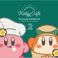 カービィカフェを彩る15曲の新作BGMが収録！CD第2弾「サウンド・オブ・カービィカフェ2」12月12日より先行発売決定