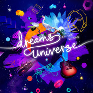 PS4『Dreams Universe』2020年2月14日発売─ないならつくっちゃえ！これはあなたの夢を叶える、新たなゲームクリエイティブプラットフォーム