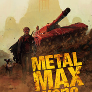 『メタルマックスゼノ リボーン』2020年3月26日発売決定！スクリーンショット＆初回特典DLCなど最新情報を公開