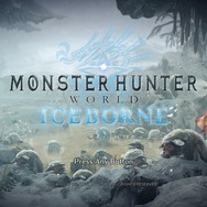 PC版『モンスターハンターワールド:アイスボーン』を先行体験―新人ハンターデビューするなら今だ!