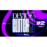 ZETA DIVISION所属Clutch_Fi主催『Devil Clutch杯 #2 Supported by Riot Games』6月2日(月)に開催決定！